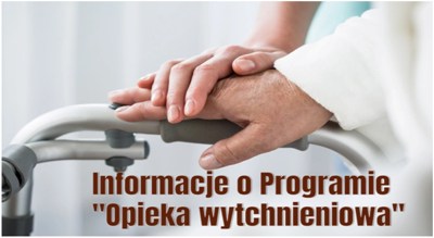 Informacje o programie - Opieka wytchnieniowa